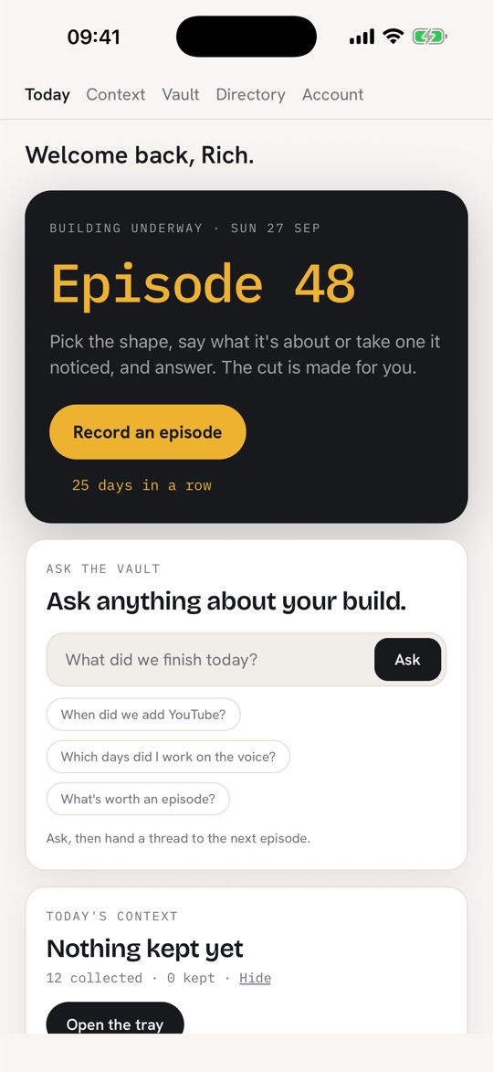 underway today screen on a phone showing episode 48 in gold, a record an episode button and a 25 days in a row streak